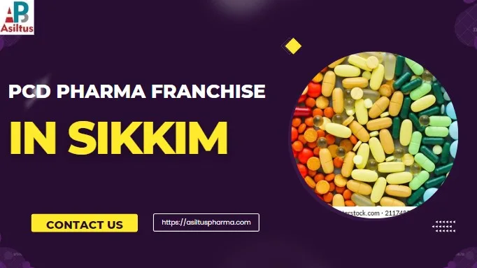 PCD Pharma Franchise in Sikkim